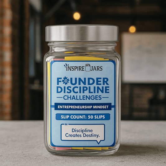 Founder Discipline Challenge Jar – 50 Motivational Notes for Entrepreneurs | Inspire Jars