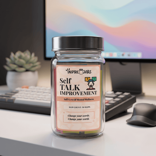 Self Talk Improvement Jar | Self Love & Mental Wellness Gift