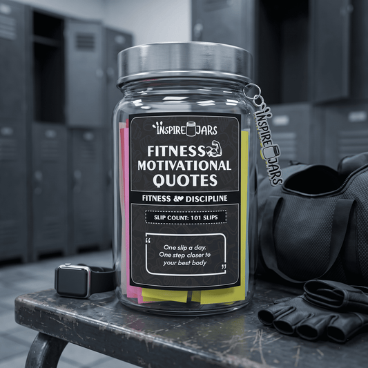 Fitness Motivation Quotes Jar | Daily Inspiration & Discipline Jar