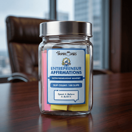 Entrepreneur Affirmations Jar – 100 Daily Motivation Notes | Inspire Jars