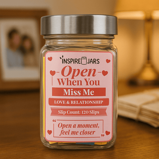 Open When You Miss Me Jar | Romantic Gift for Long Distance Couples